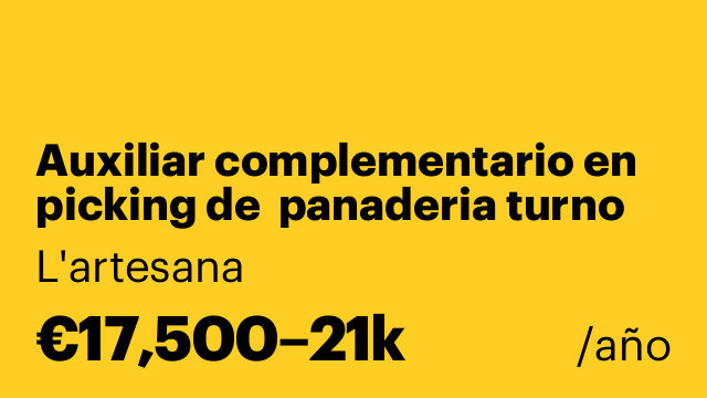 Auxiliar complementario en picking de  panaderia turno de noche