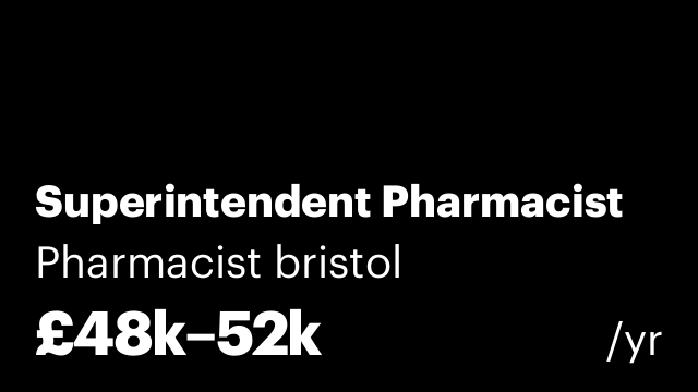 Superintendent Pharmacist