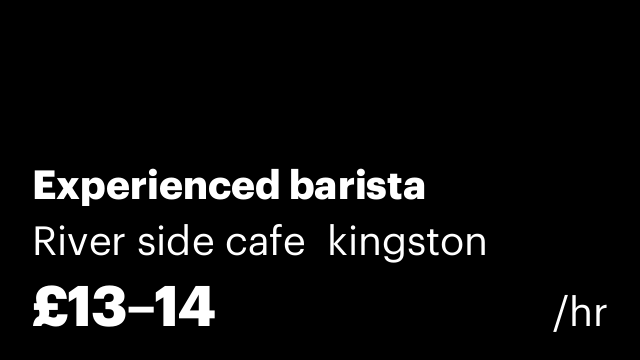 Experienced barista