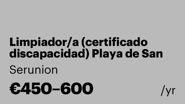 Limpiador/a (certificado discapacidad) Playa de San Juan (Alicante) [SLCD]