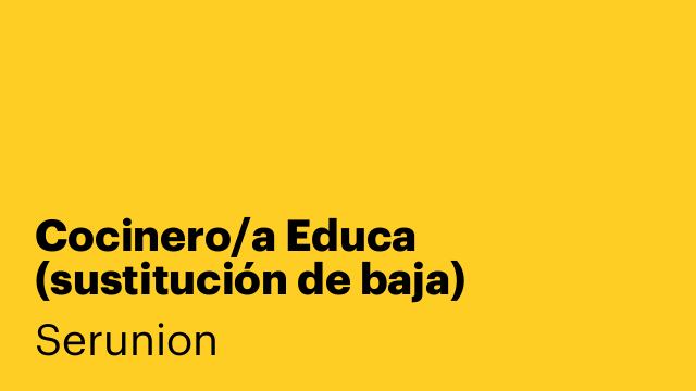 Cocinero/a Educa (sustitución de baja) [SCCDW]