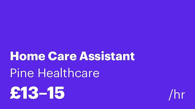 Home Care Assistant