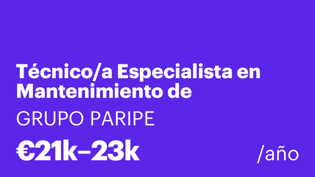 Técnico/a Especialista en Mantenimiento de Instalaciones