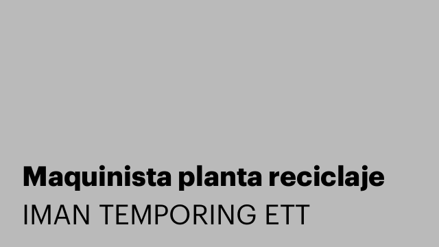 Maquinista planta reciclaje