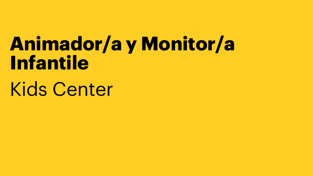 Animador/a y Monitor/a Infantile