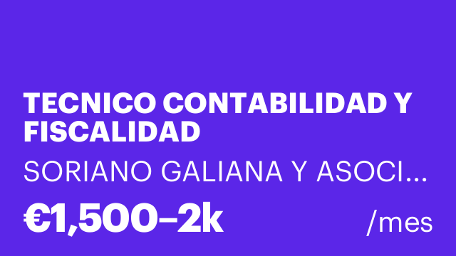 TECNICO CONTABILIDAD Y FISCALIDAD