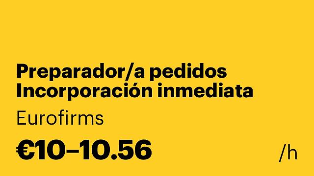 Preparador/a pedidos Incorporación inmediata
