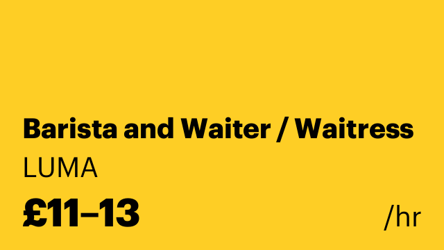 Barista and Waiter / Waitress