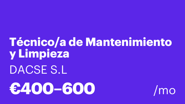 Técnico/a de Mantenimiento y Limpieza