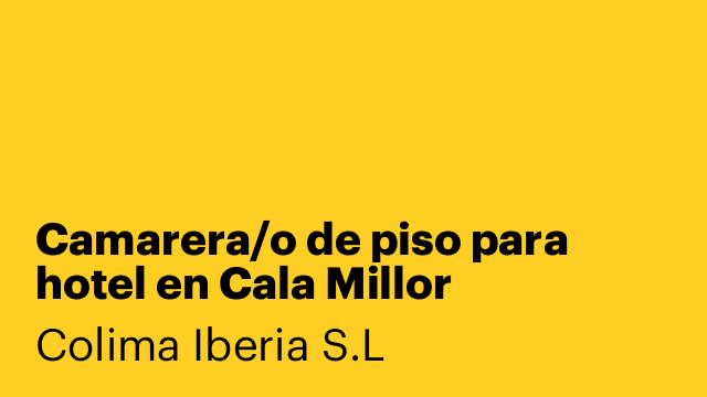 Camarera/o de piso para hotel en Cala Millor