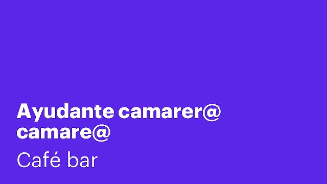 Ayudante camarer@ camare@