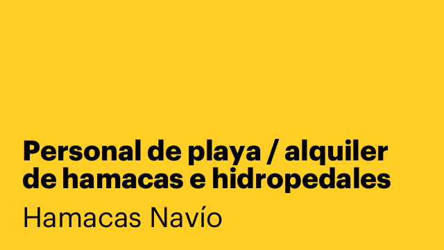 Personal de playa / alquiler de hamacas e hidropedales