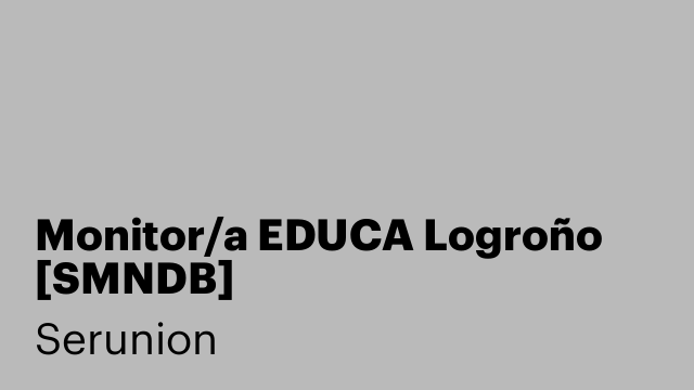 Monitor/a EDUCA Logroño [SMNDB]