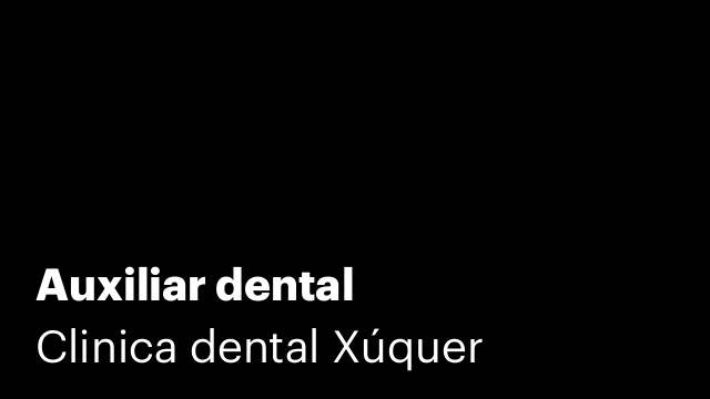 Auxiliar dental