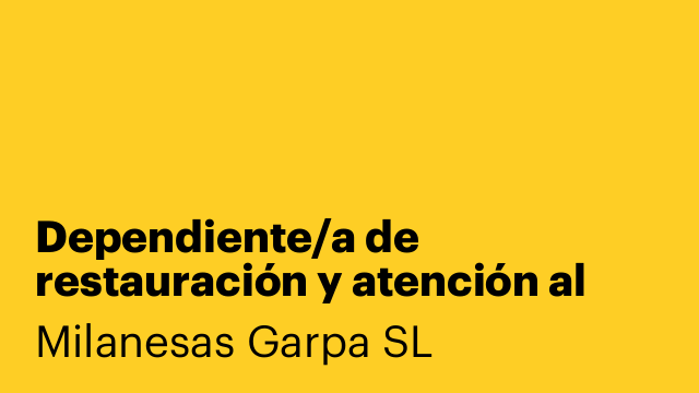 Dependiente/a de restauración y atención al cliente