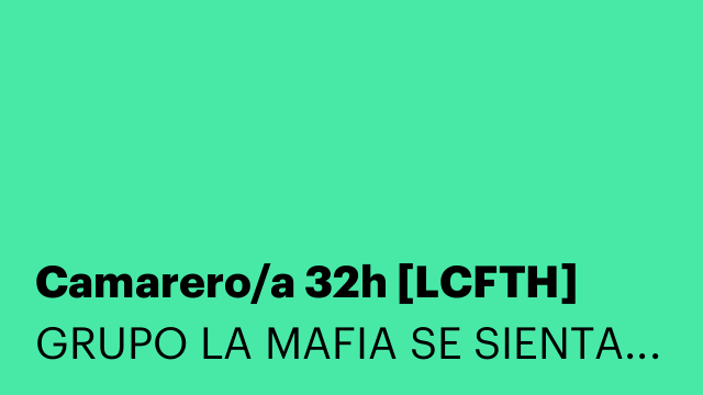 Camarero/a 32h [LCFTH]