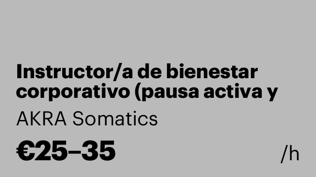 Instructor/a de bienestar corporativo (pausa activa y respiración)