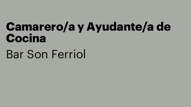 Camarero/a y Ayudante/a de Cocina