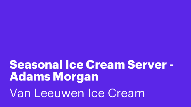 Seasonal Ice Cream Server - Adams Morgan