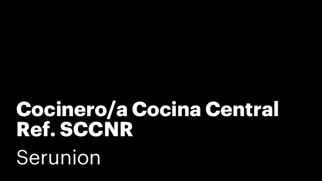 Cocinero/a Cocina Central Ref. SCCNR