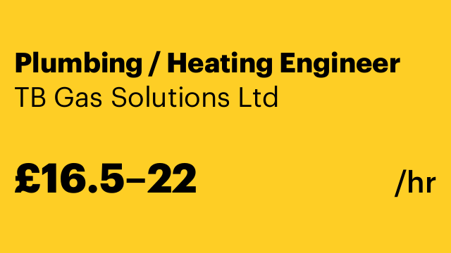 Plumbing / Heating Engineer