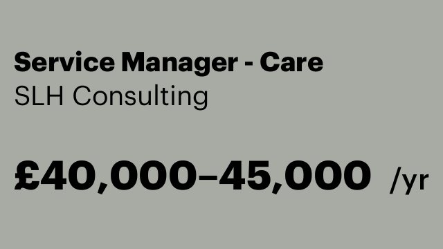 Service Manager - Care