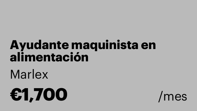 Ayudante maquinista en alimentación