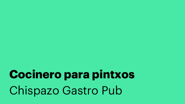 Cocinero para pintxos