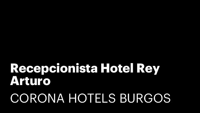 Recepcionista Hotel Rey Arturo
