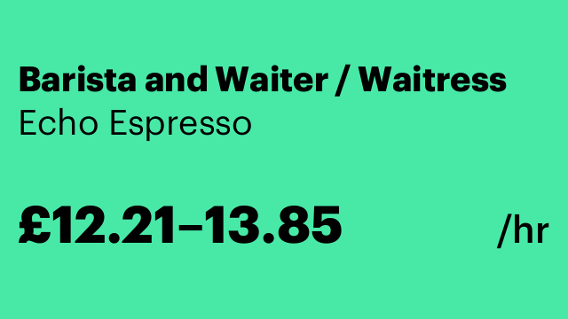Barista and Waiter / Waitress
