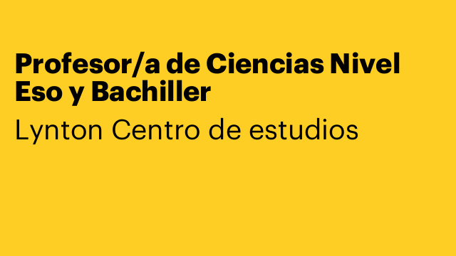 Profesor/a de Ciencias Nivel Eso y Bachiller