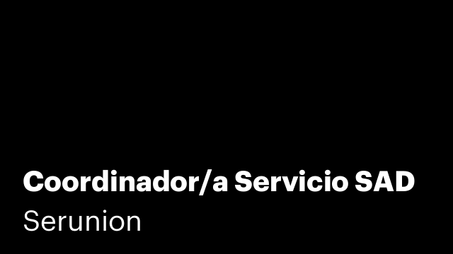 Coordinador/a Servicio SAD