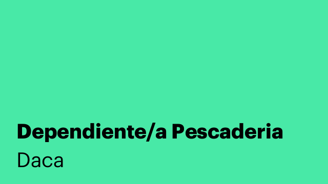 Dependiente/a Pescaderia