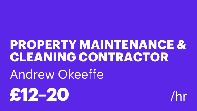 PROPERTY MAINTENANCE & CLEANING CONTRACTOR REQUIRED
