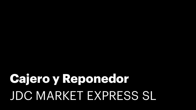 Cajero y Reponedor