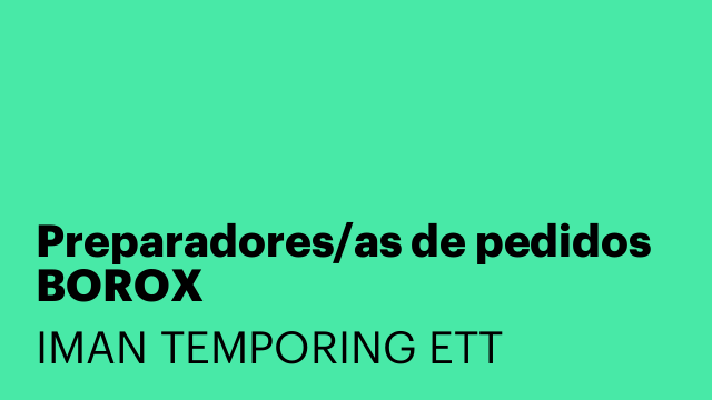 Preparadores/as de pedidos BOROX