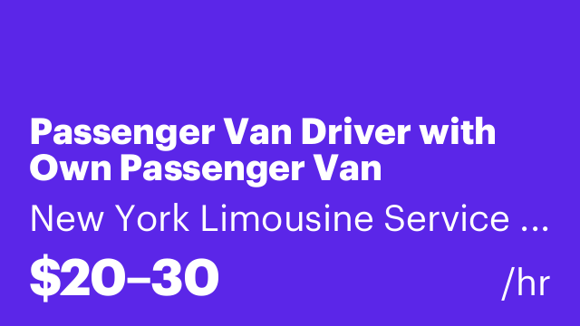 Passenger Van Driver with Own Passenger Van