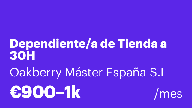 Dependiente/a de Tienda a 30H