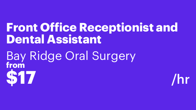 Front Office Receptionist and Dental Assistant