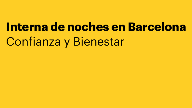 Interna de noches en Barcelona