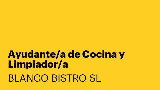 Ayudante/a de Cocina y Limpiador/a