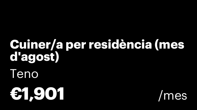 Cuiner/a per residència (mes d'agost)
