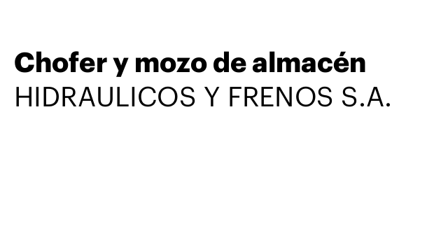 Chofer y mozo de almacén