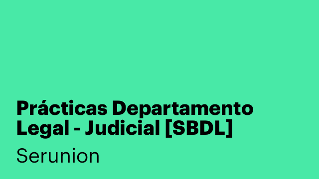 Prácticas Departamento Legal - Judicial [SBDL]