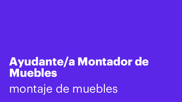 Ayudante/a Montador de Muebles