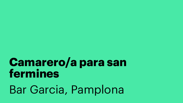 Camarero/a para san fermines
