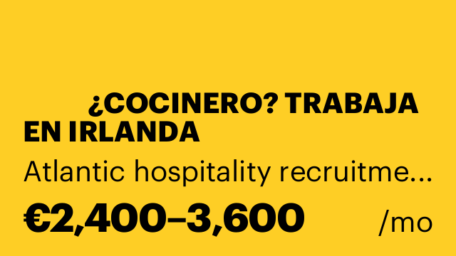🇮🇪👨‍🍳 ¿COCINERO? TRABAJA EN IRLANDA