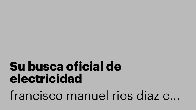 Su busca oficial de electricidad