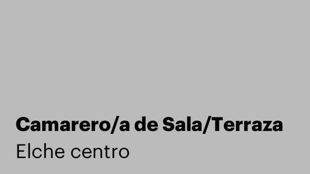 Camarero/a de Sala/Terraza