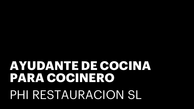AYUDANTE DE COCINA PARA COCINERO